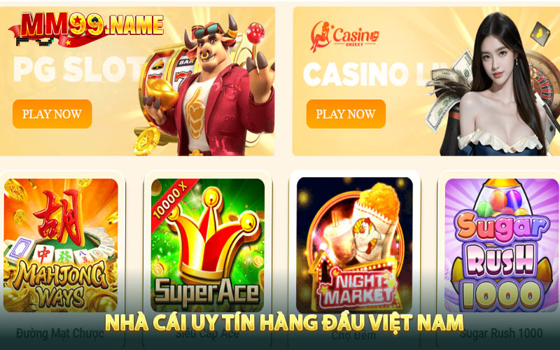 Nhà Cái Uy Tín Hàng Đầu Việt Nam
