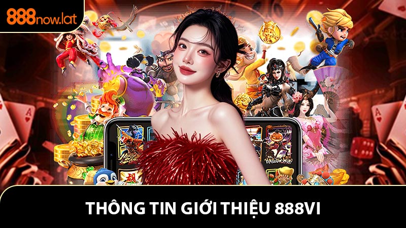 Thông tin giới thiệu 888vi